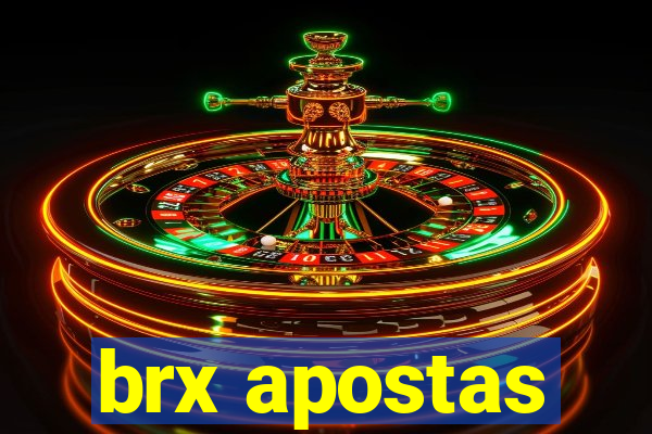 brx apostas