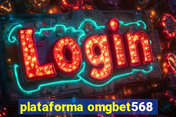 plataforma omgbet568