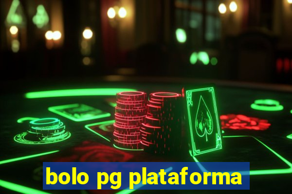 bolo pg plataforma