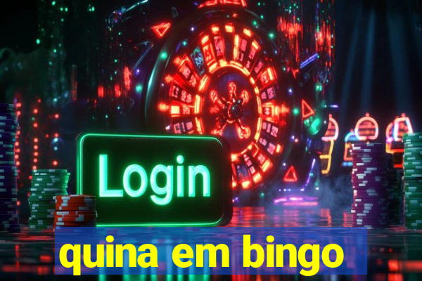 quina em bingo