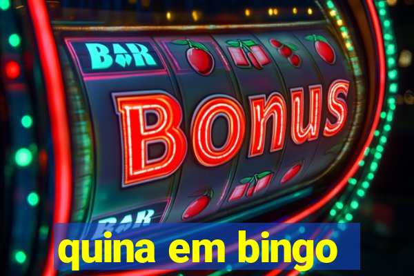 quina em bingo