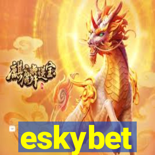 eskybet