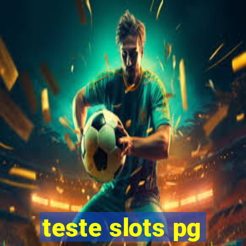 teste slots pg