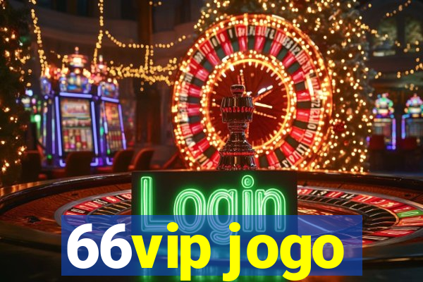 66vip jogo