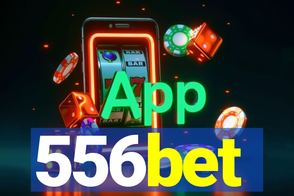 556bet