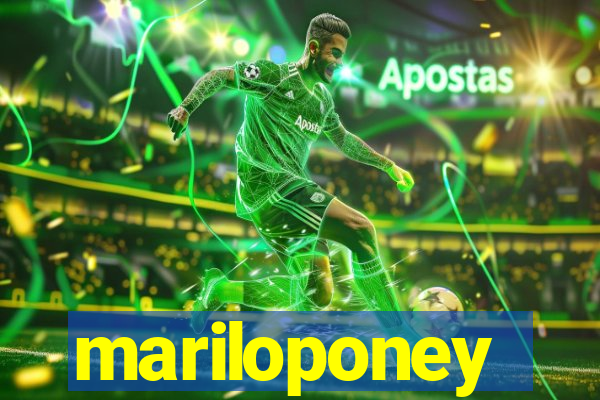 mariloponey