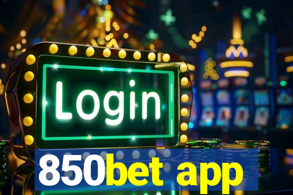 850bet app