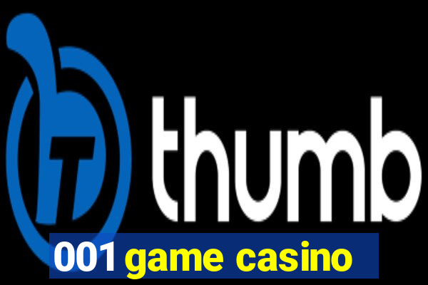 001 game casino