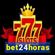 bet24horas