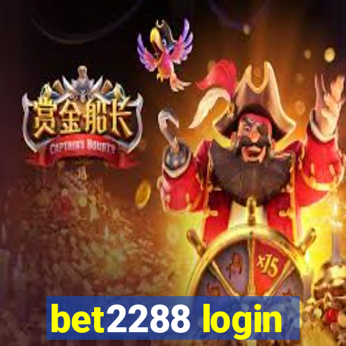 bet2288 login