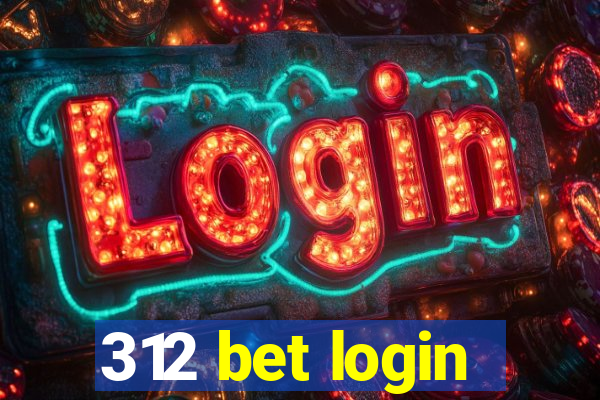 312 bet login