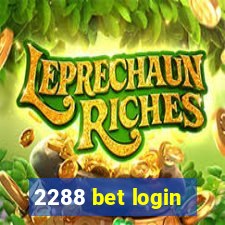 2288 bet login