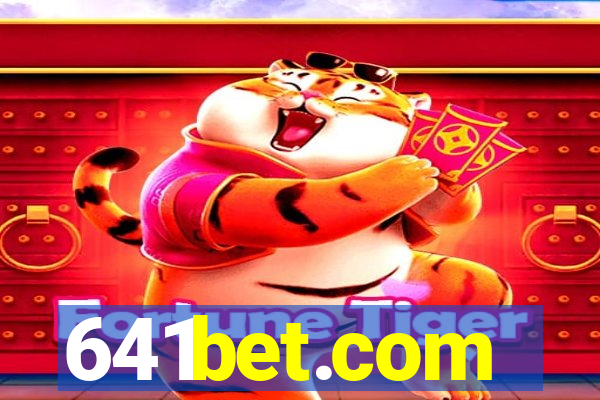 641bet.com