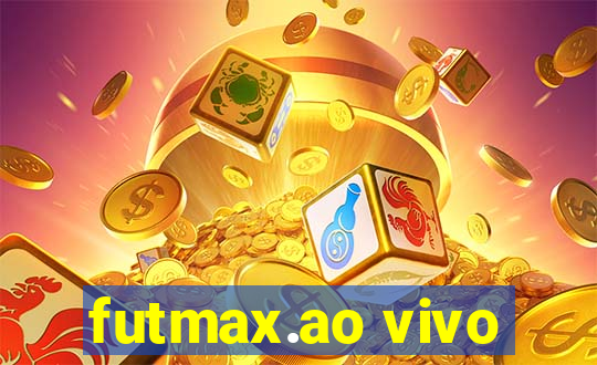 futmax.ao vivo