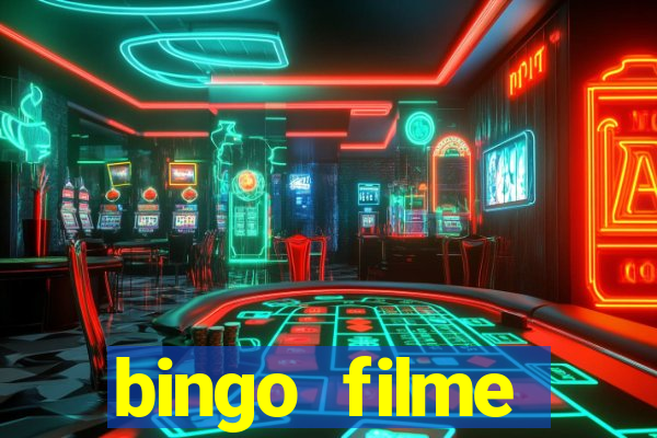 bingo filme assistir online