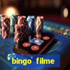 bingo filme assistir online