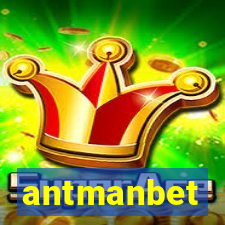 antmanbet