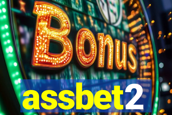 assbet2