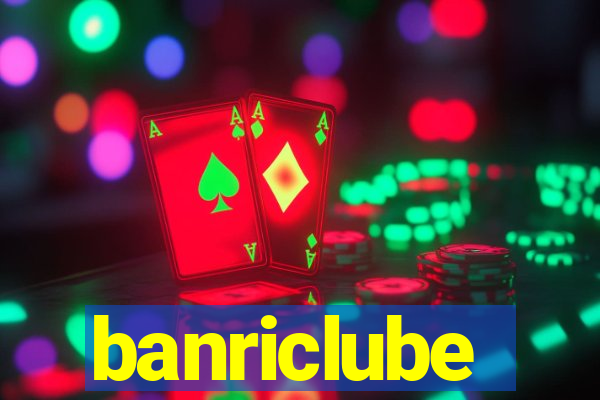 banriclube