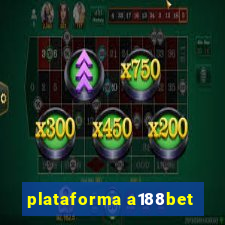 plataforma a188bet