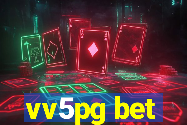 vv5pg bet