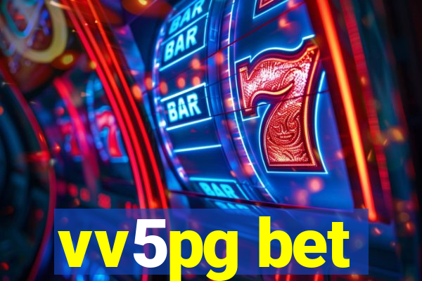 vv5pg bet