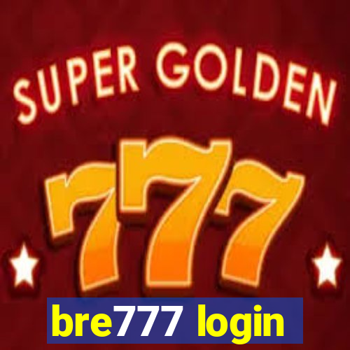 bre777 login