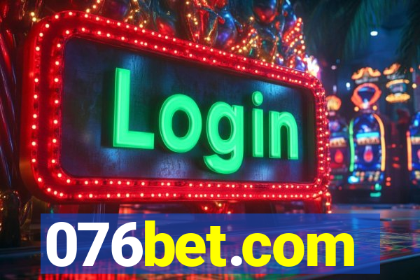 076bet.com