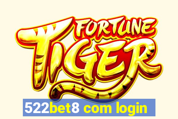 522bet8 com login