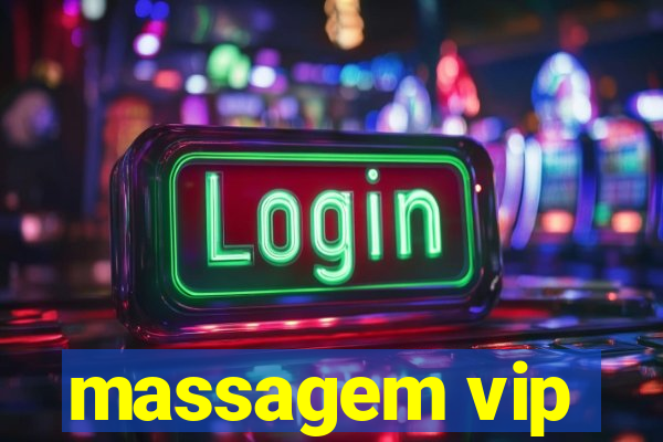 massagem vip