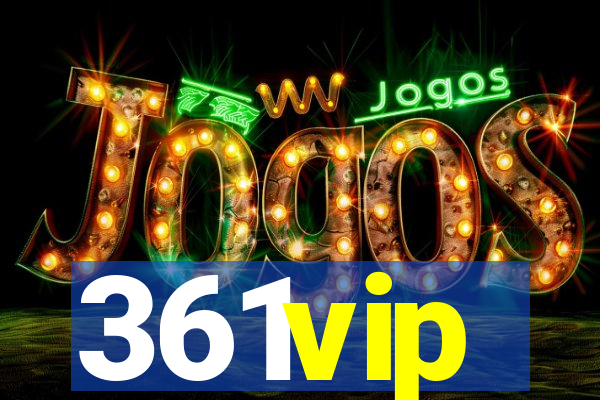 361vip