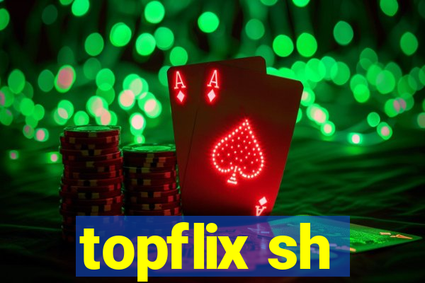 topflix sh