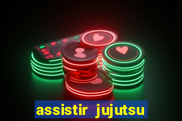 assistir jujutsu kaisen temporada 2 dublado