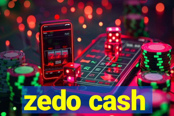 zedo cash