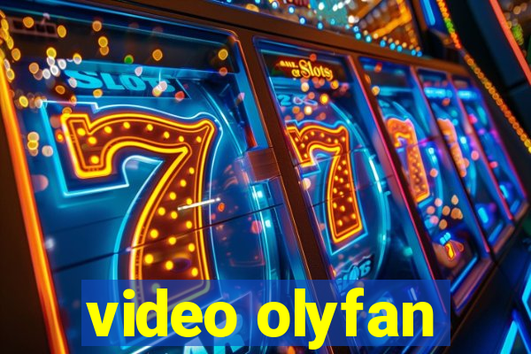 video olyfan