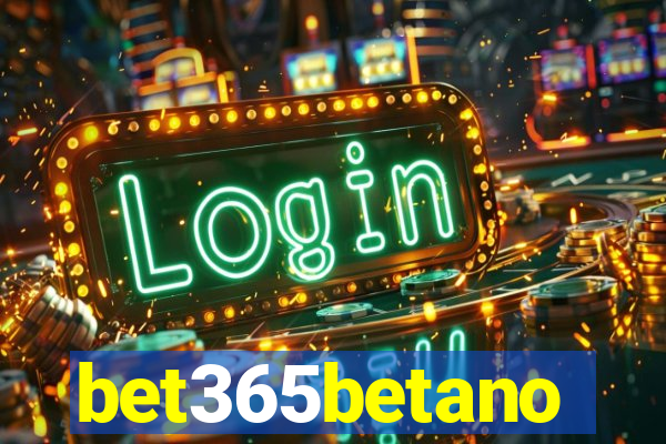 bet365betano