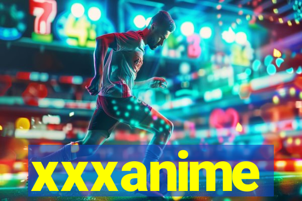 xxxanime