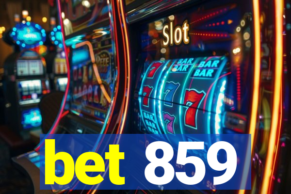 bet 859