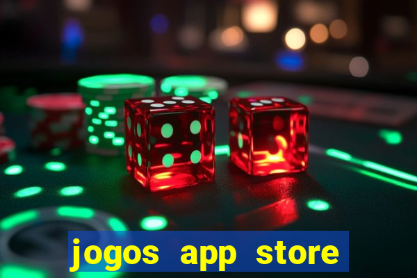 jogos app store para ganhar dinheiro