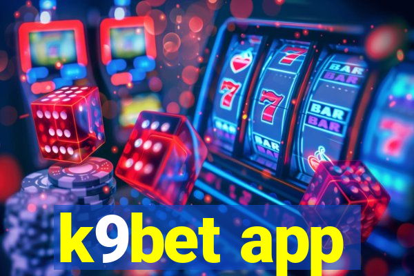 k9bet app