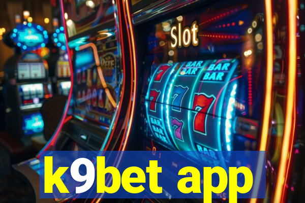 k9bet app