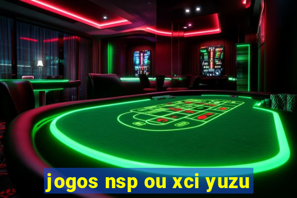 jogos nsp ou xci yuzu