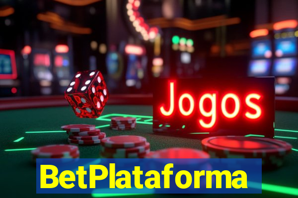 BetPlataforma