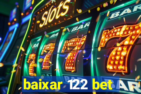 baixar 122 bet