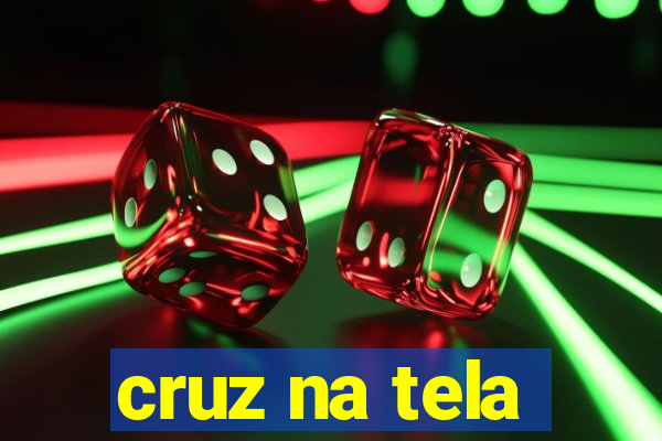 cruz na tela