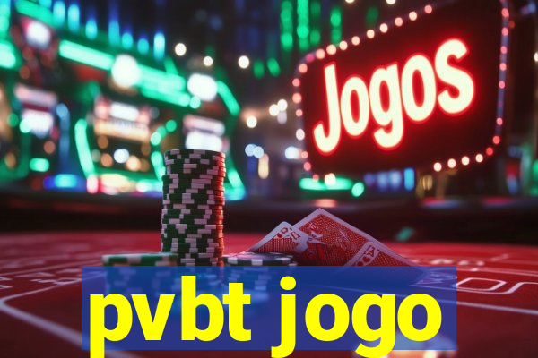 pvbt jogo