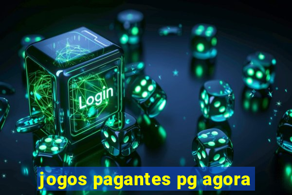 jogos pagantes pg agora