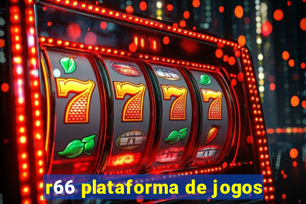 r66 plataforma de jogos