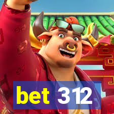 bet 312