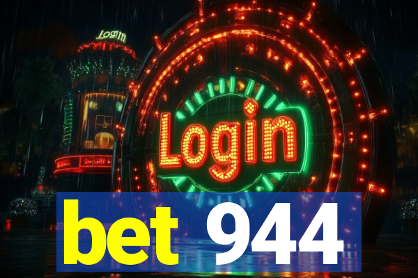 bet 944